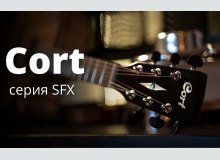 Фото Cort SFX - краткий обзор новинок